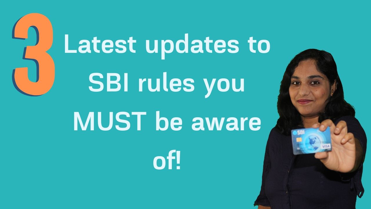3 Latest updates to SBI rules you MUST make yourself aware of!