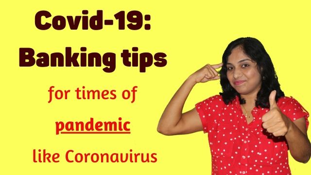 Covid-19: Banking tips for times of pandemic like Coronavirus