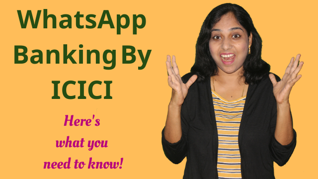 WhatsApp Banking By ICICI: Here's what you need to know!