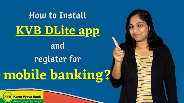 How to Install KVB DLite app and register for mobile banking?