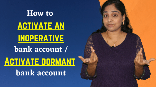 How to activate an inoperative bank account / Activate dormant bank account