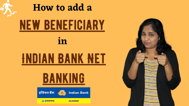 How to add a new beneficiary in Indian Bank Net banking | Step by step