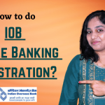 How-to-do-IOB-Mobile-Banking-Registration