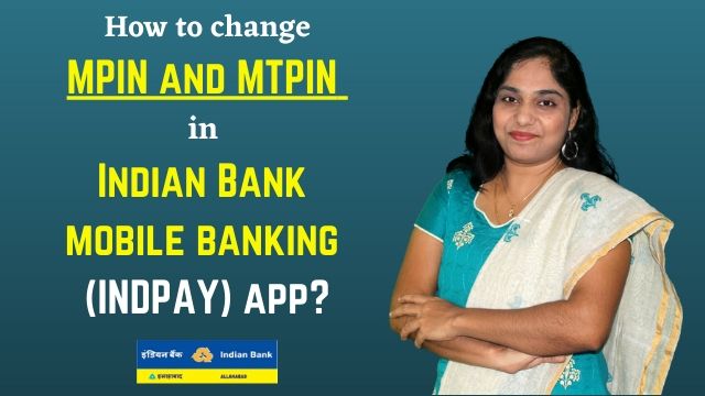 How-to-change-MPIN-and-MTPIN-in-Indian-Bank-mobile-banking-app