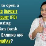 How-to-open-a-Fixed-Deposit-Account-FD-using-Indian-Bank-Mobile-Banking-app-IndPay