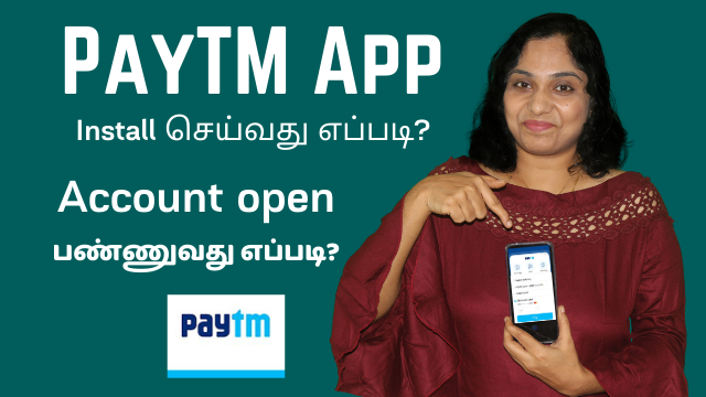 How To Install PayTM App For The First Time And Create Your Account?