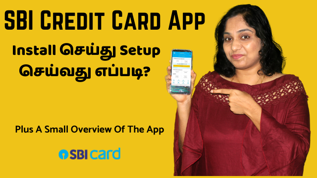 How to Install And Setup SBI Credit Card App - Plus A Small Overview Of The App