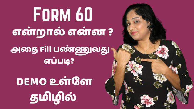 What is Form 60? How to fill Form 60?