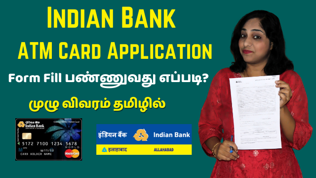 How To Fill Indian Bank ATM Card Application Form