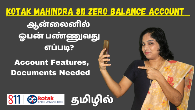 Kotak Mahindra 811 Zero Balance Account Opening Online Demo | Account Features, Documents Needed