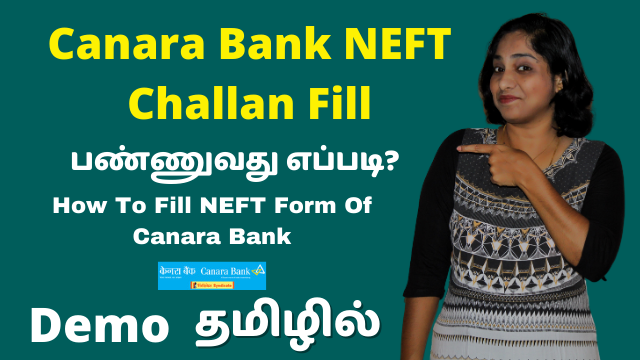 Canara-Bank-NEFT-Challan-Filling-Demo