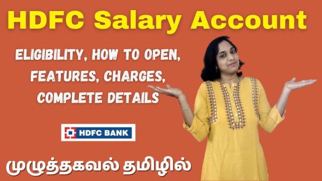 HDFC Salary Account - Eligibility, How To Open, Features, Charges, Complete Details