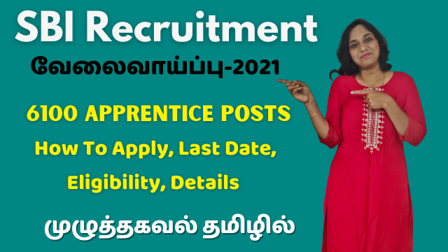 SBI Recruitment 2021 | 6100 Apprentice Posts | How To Apply, Last Date, Eligibility, Details