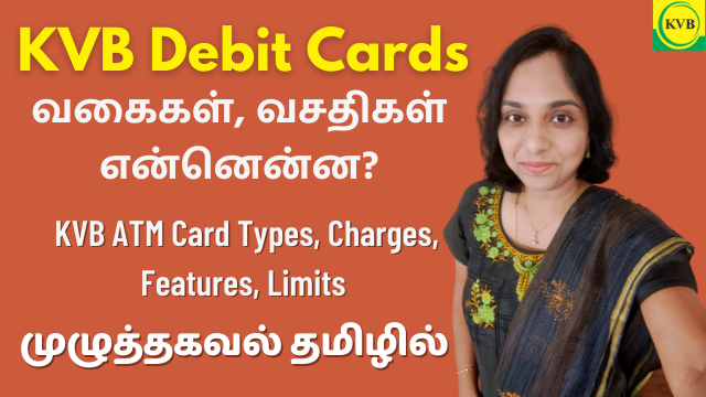 Types Of KVB Debit Cards | KVB ATM Card Types, Charges, Features, Limits | Details