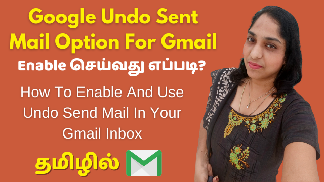 Google Undo Sent Mail Option For Gmail | How To Enable And Use Undo Send Mail In Your Gmail Inbox