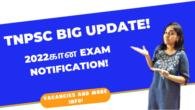 TNPSC BIG Update | Exam Date Announcement for 2022, Vacancies, More Details For TNPSC Aspirants