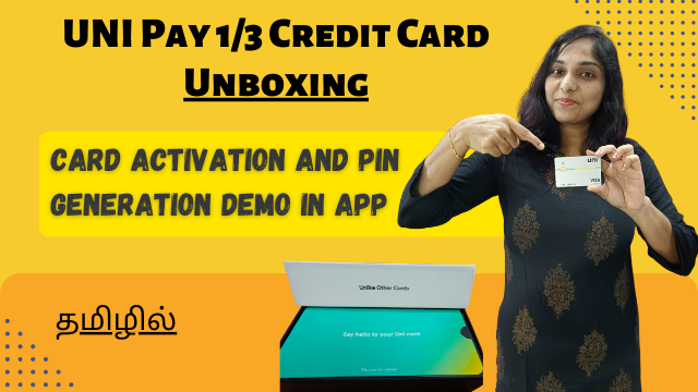UNI Pay 1/3 Credit Card Unboxing | Card Activation And Pin Generation Demo In App | Quick Review