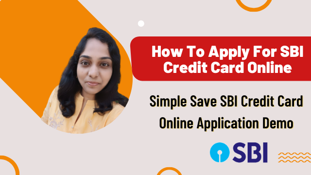 How To Apply For SBI Credit Card Online | Simple Save SBI Credit Card Online Application Demo