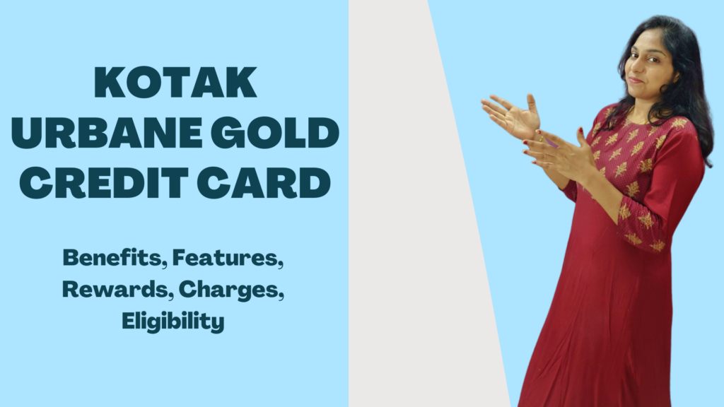 Kotak Urbane Gold Credit Card