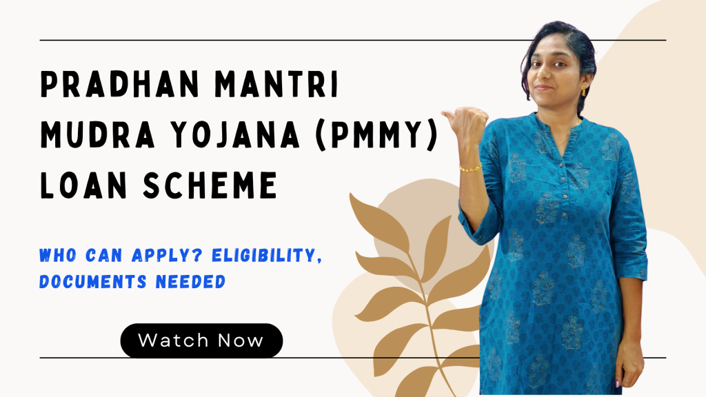 Pradhan Mantri Mudra Yojana PMMY