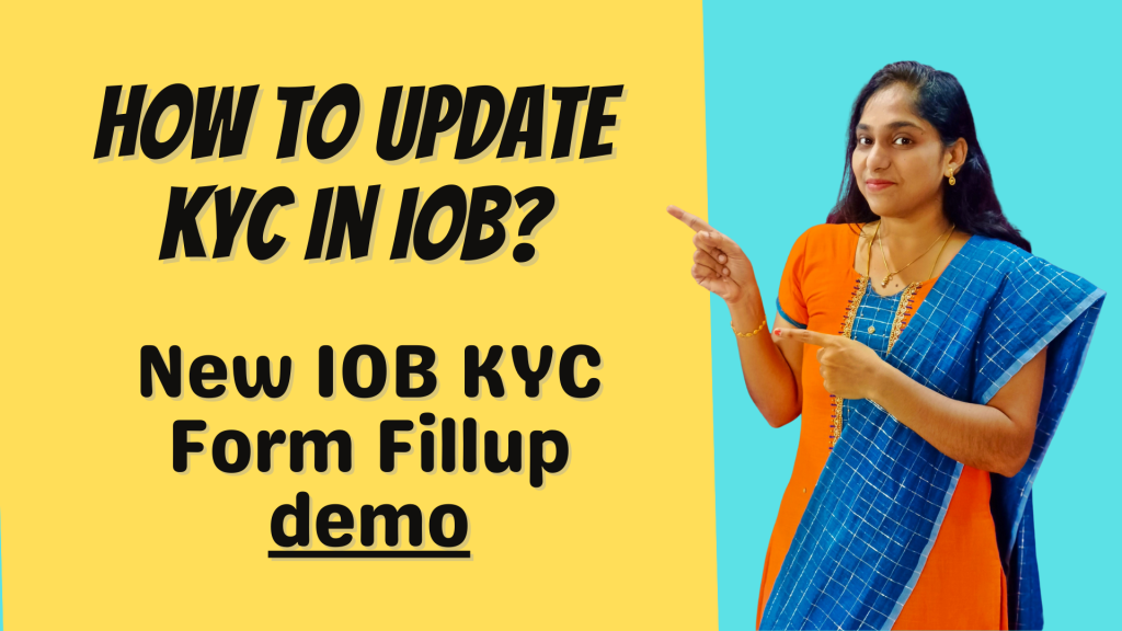 IOB KYC Form Fillup