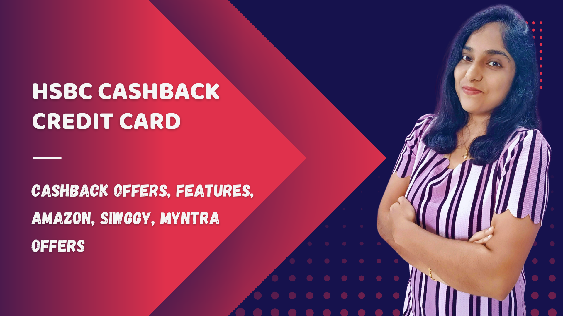 HSBC Cashback Credit Card | Cashback Offers, Features, Amazon, Swiggy, Myntra Offers