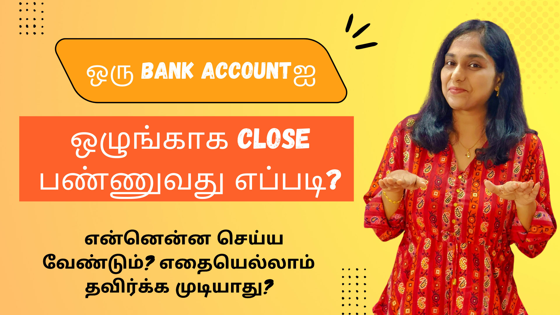 How To Close A Bank Account Properly? What Are The Things You Need To Do And Take Care Of?
