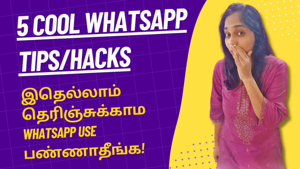 5 Cool WhatsApp Tips/Hacks