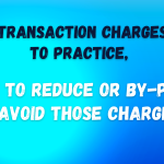 If UPI Transaction Charges Come To Practice, How To Reduce Or By-Pass Or Avoid Those Charges?