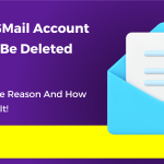 Your GMail Account Could Be Deleted Soon! Here's The Reason And How To Avoid It!