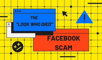 The "Look Who Just Died" Facebook Scam