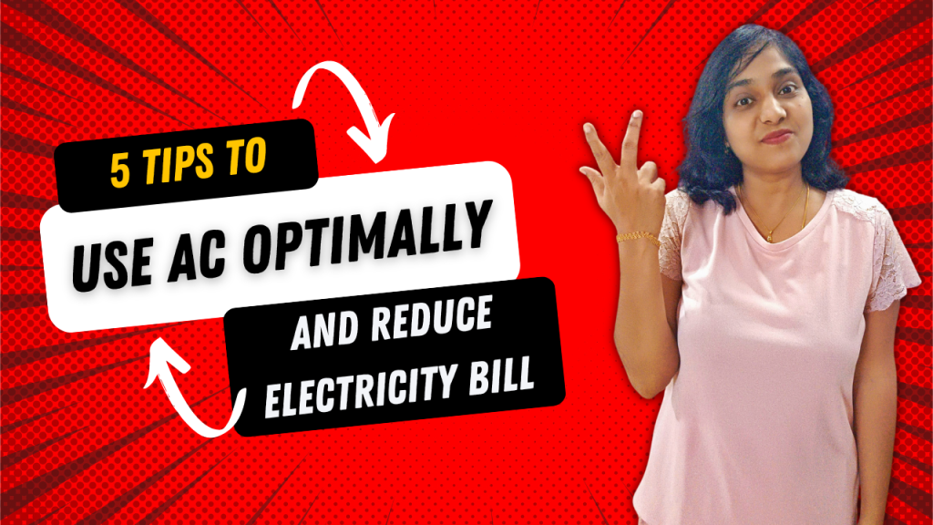 How To Reduce AC Power Consumption? | 5 Tips To Reduce Electricity Bill Due To AC