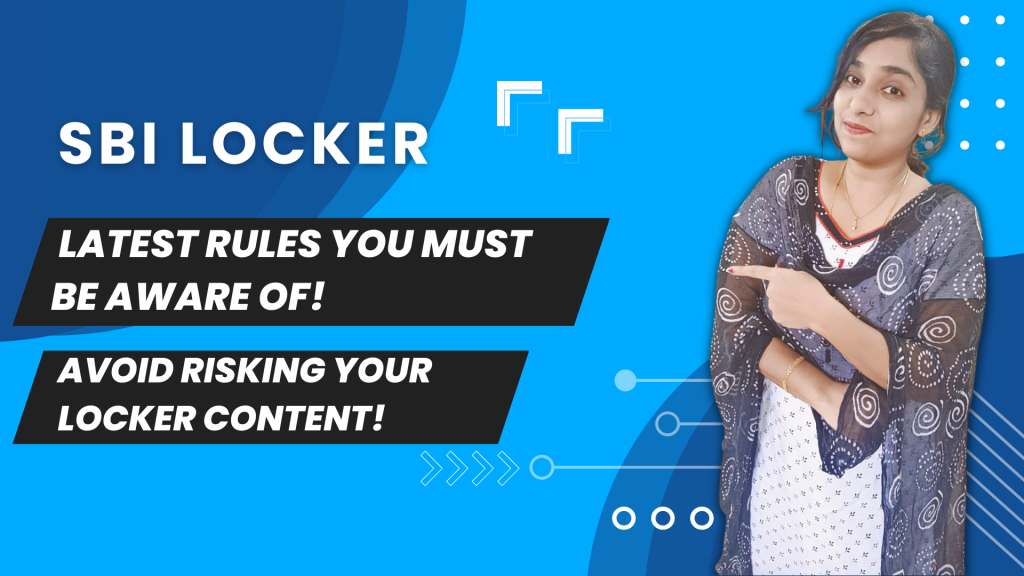 SBI Locker LATEST Rules You Must Be Aware Of! Avoid Risking Your Locker Content!