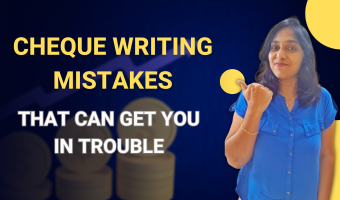 Cheque Writing Mistakes That Can Get You In Trouble!