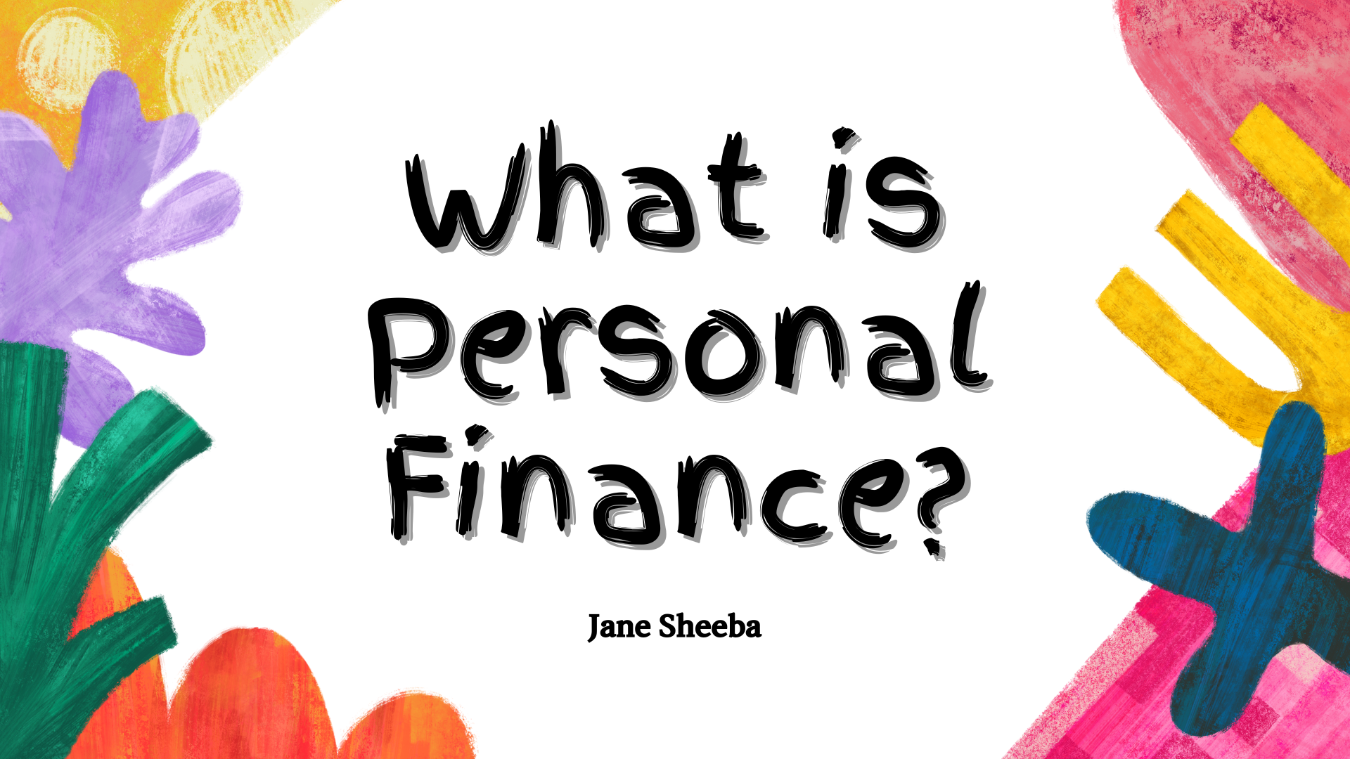 What is personal finance